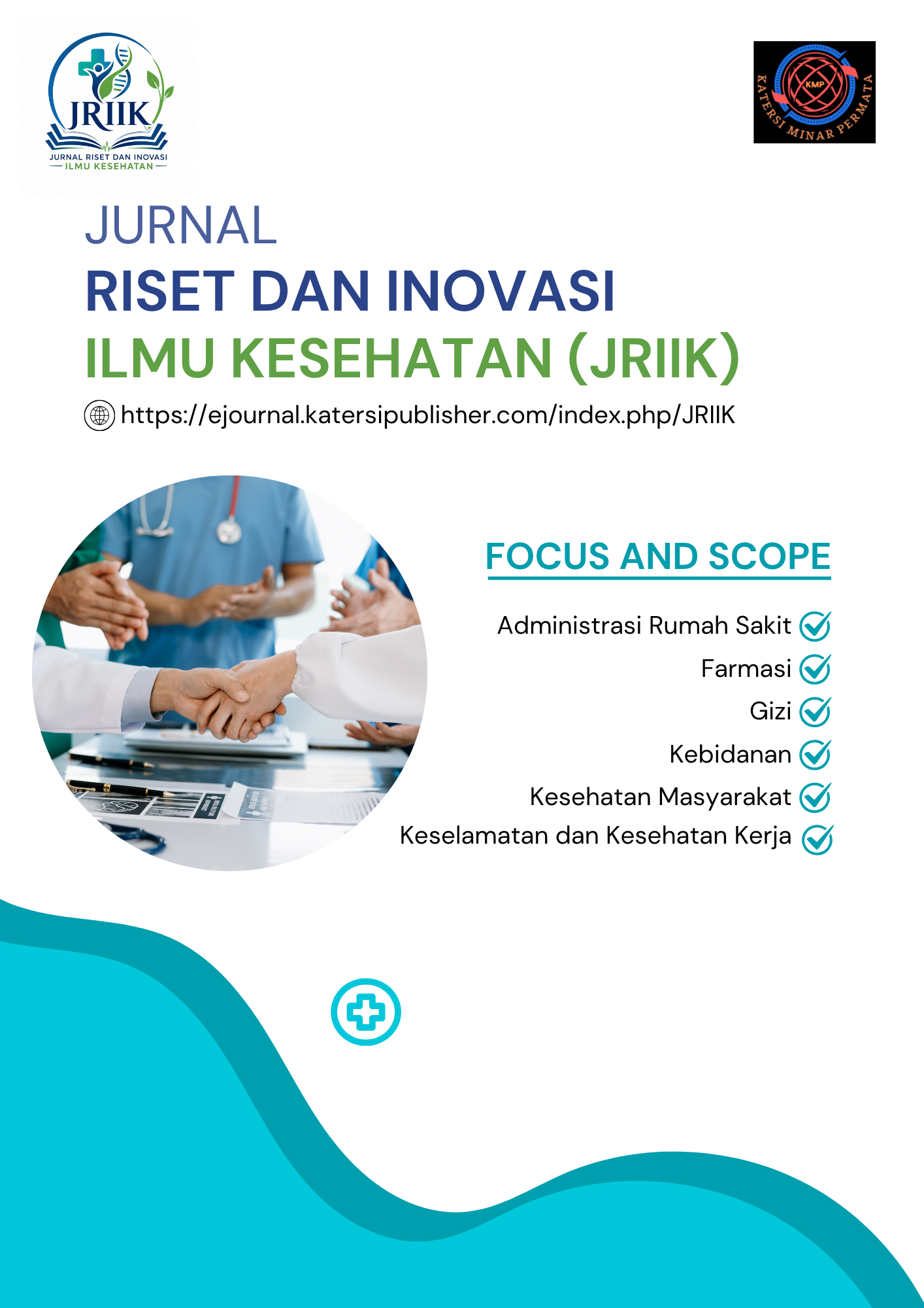 Jurnal Riset dan Inovasi Ilmu Kesehatan (JRIIK)