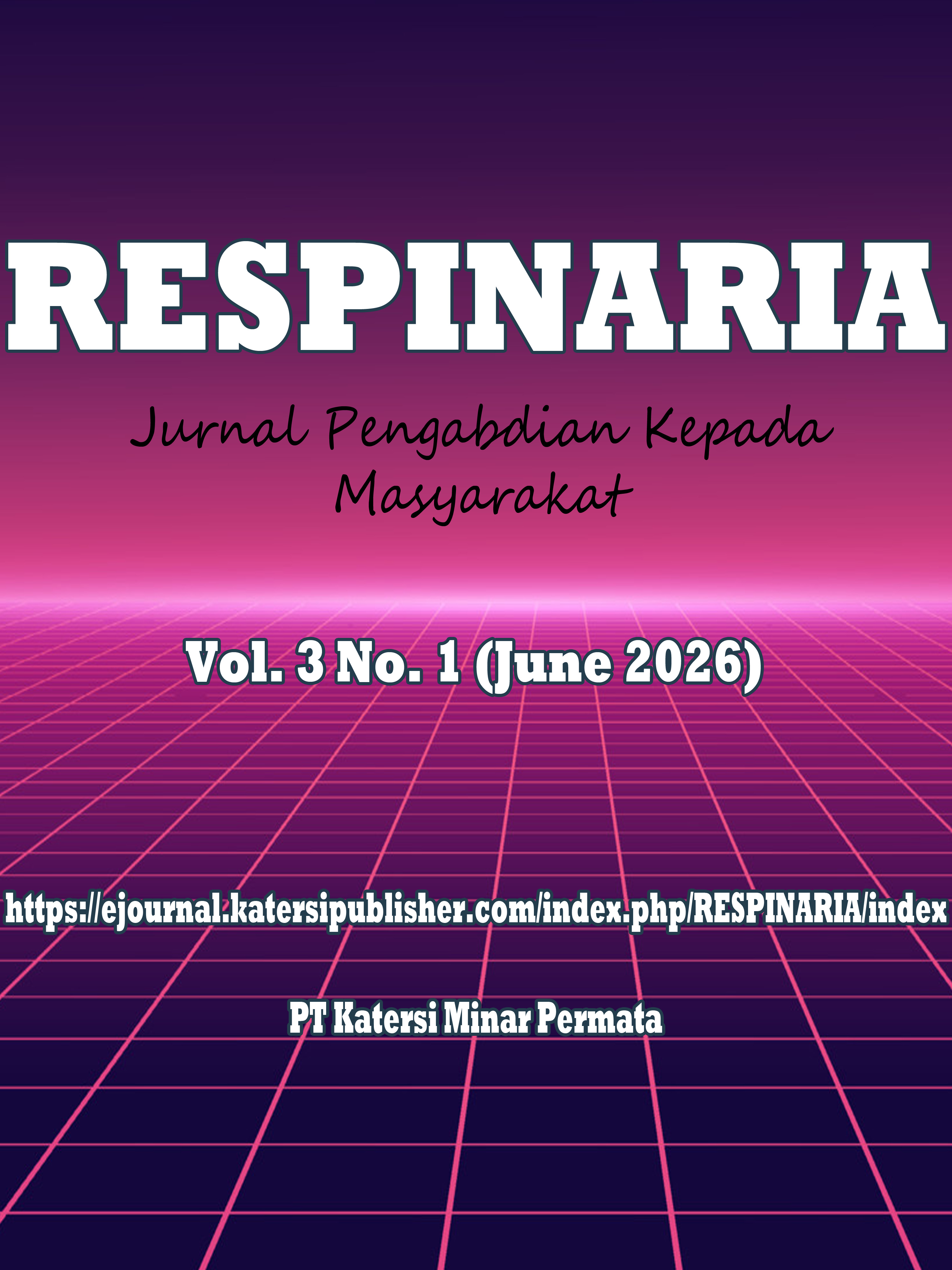 RESPINARIA: Jurnal Pengabdian Kepada Masyarakat