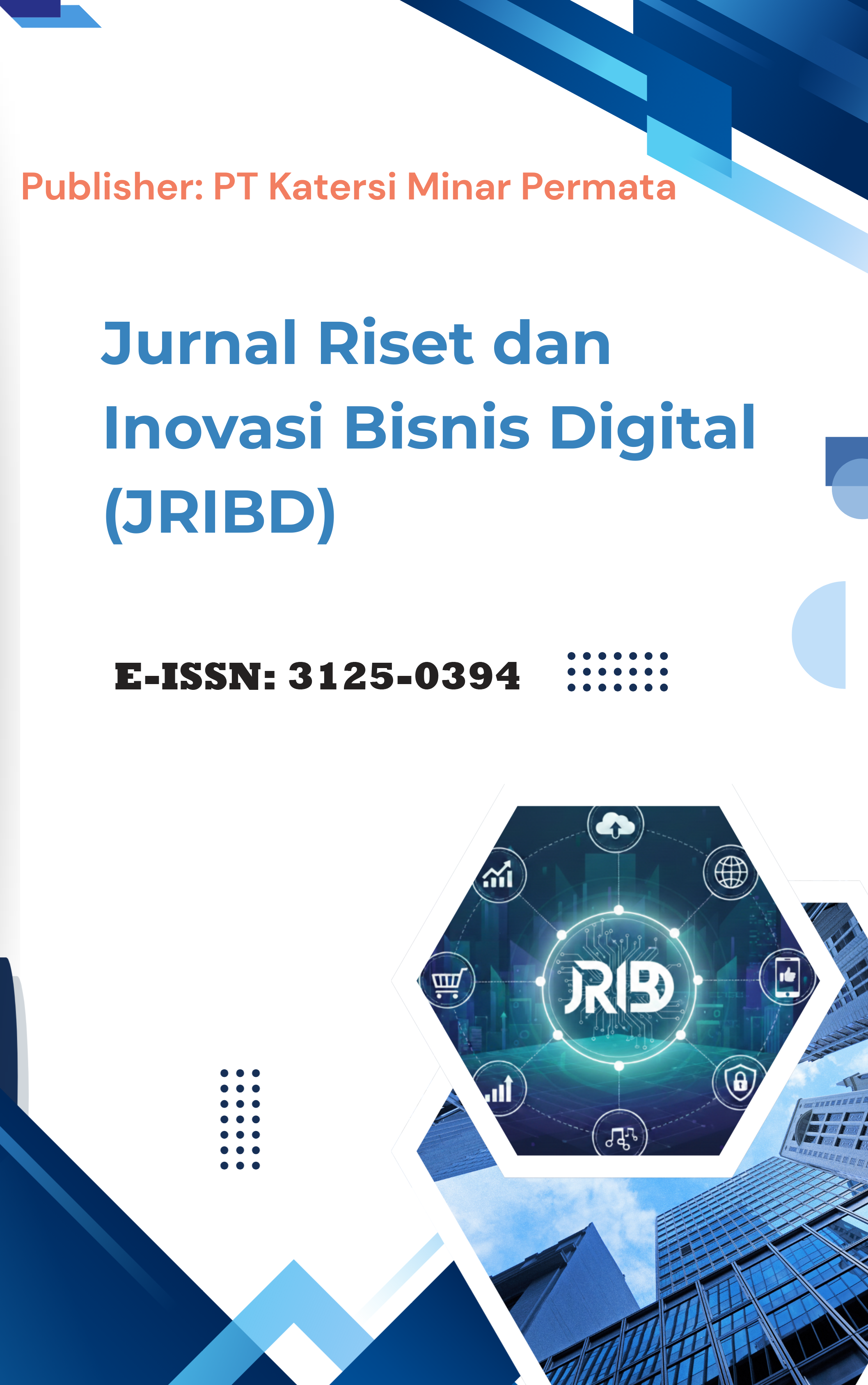  Jurnal Riset dan Inovasi Bisnis Digital (JRIBD)